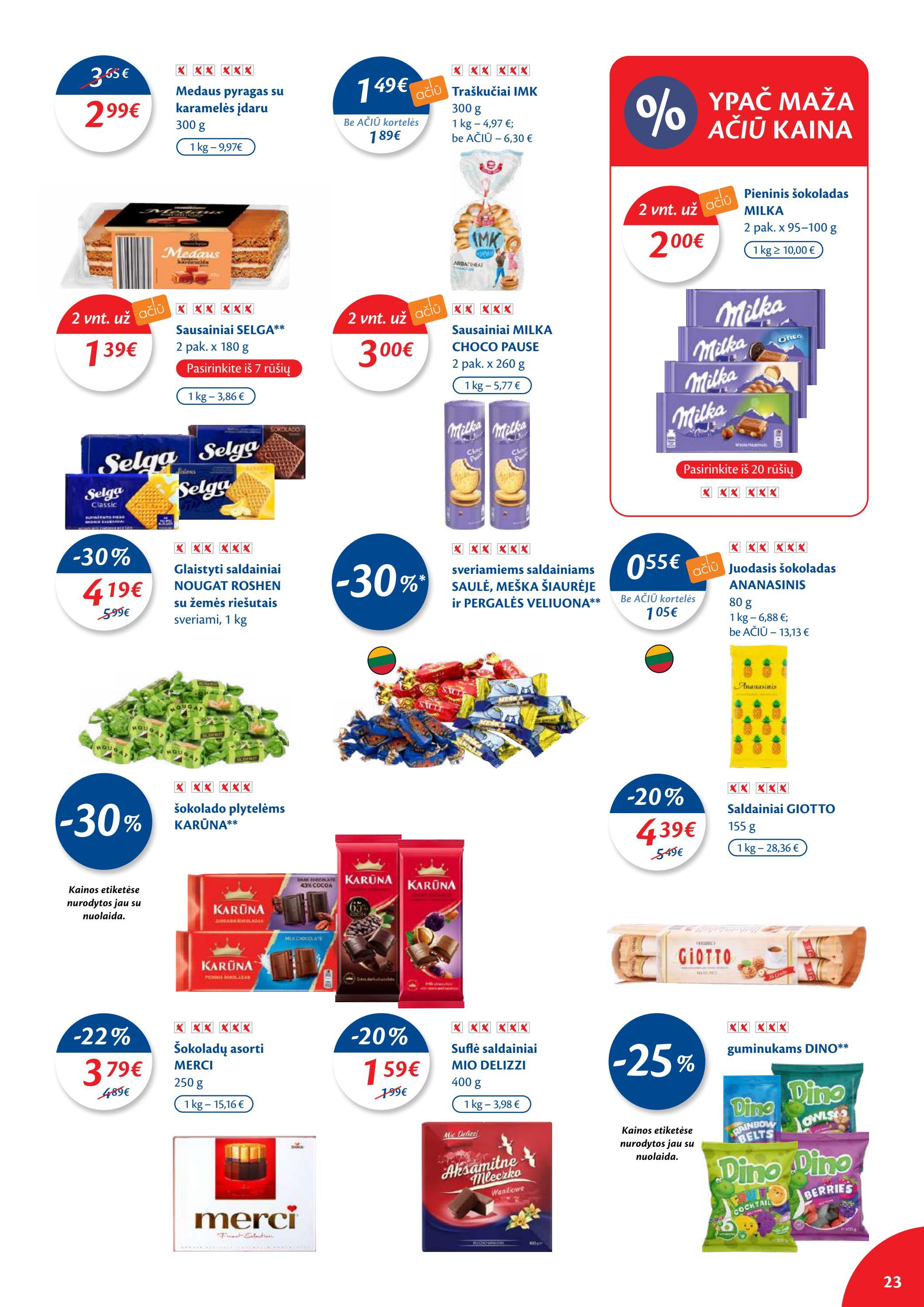 Maxima kaininis leidinys akcijos nuo 
  2022-08-09 iki 
  2022-08-15 | Leidinukas.lt puslapis 23