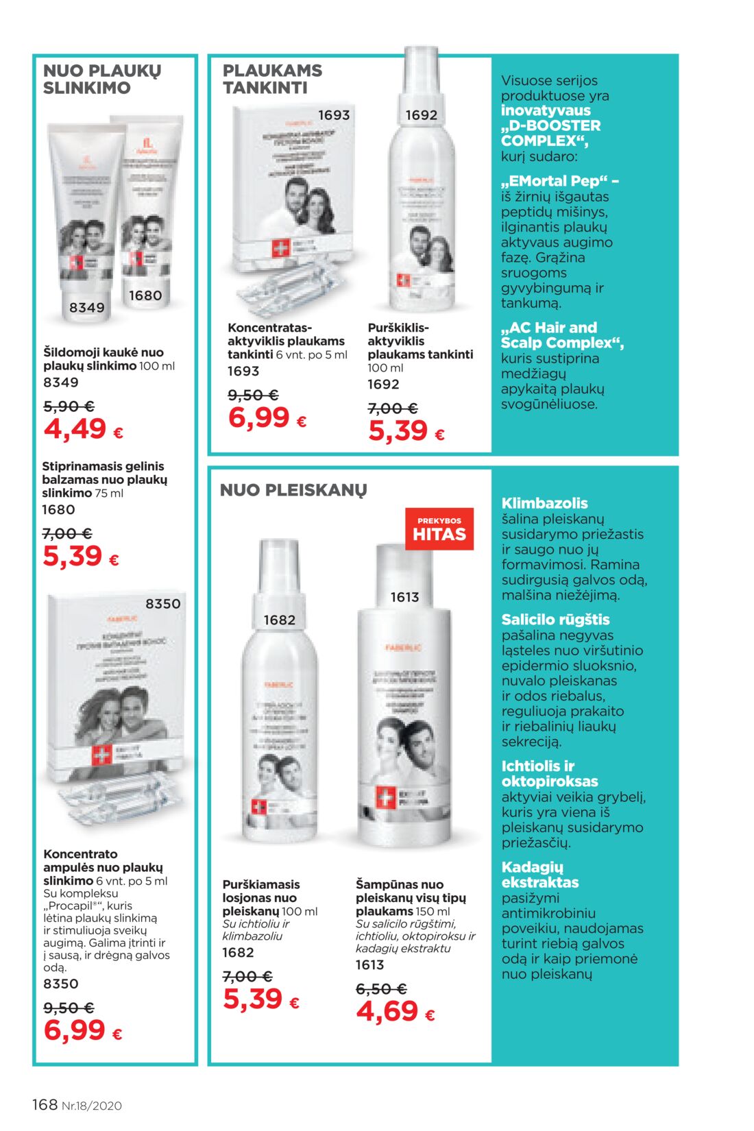 Faberlic leidinys akcijos nuo 
  2020-11-30 iki 
  2020-12-20 | Leidinukas.lt puslapis 168