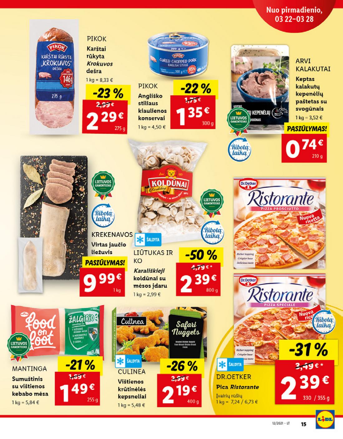 Lidl maisto prekių pasiūlymai akcijos nuo 
  2021-03-22 iki 
  2021-03-28 | Leidinukas.lt puslapis 15