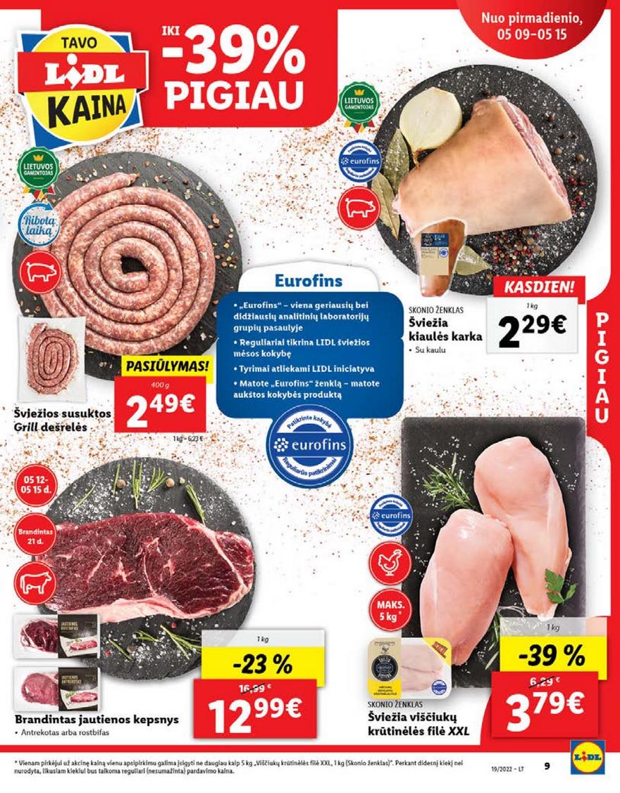 Lidl maisto prekių pasiūlymai akcijos nuo 
  2022-05-09 iki 
  2022-05-15 | Leidinukas.lt puslapis 9