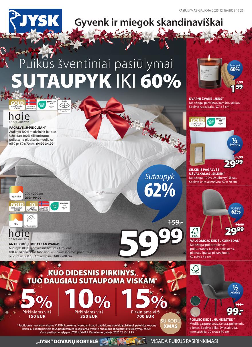 Jysk leidinys akcijos nuo 
  2025-12-16 iki 
  2025-12-25 | Leidinukas.lt puslapis 1