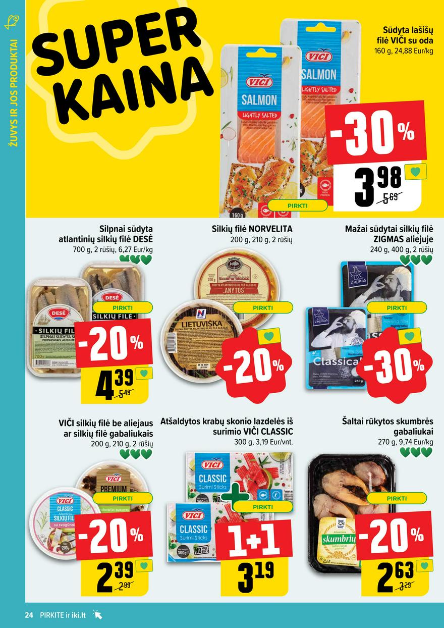 Iki leidinys akcijos nuo 
  2024-07-15 iki 
  2024-07-21 | Leidinukas.lt puslapis 24