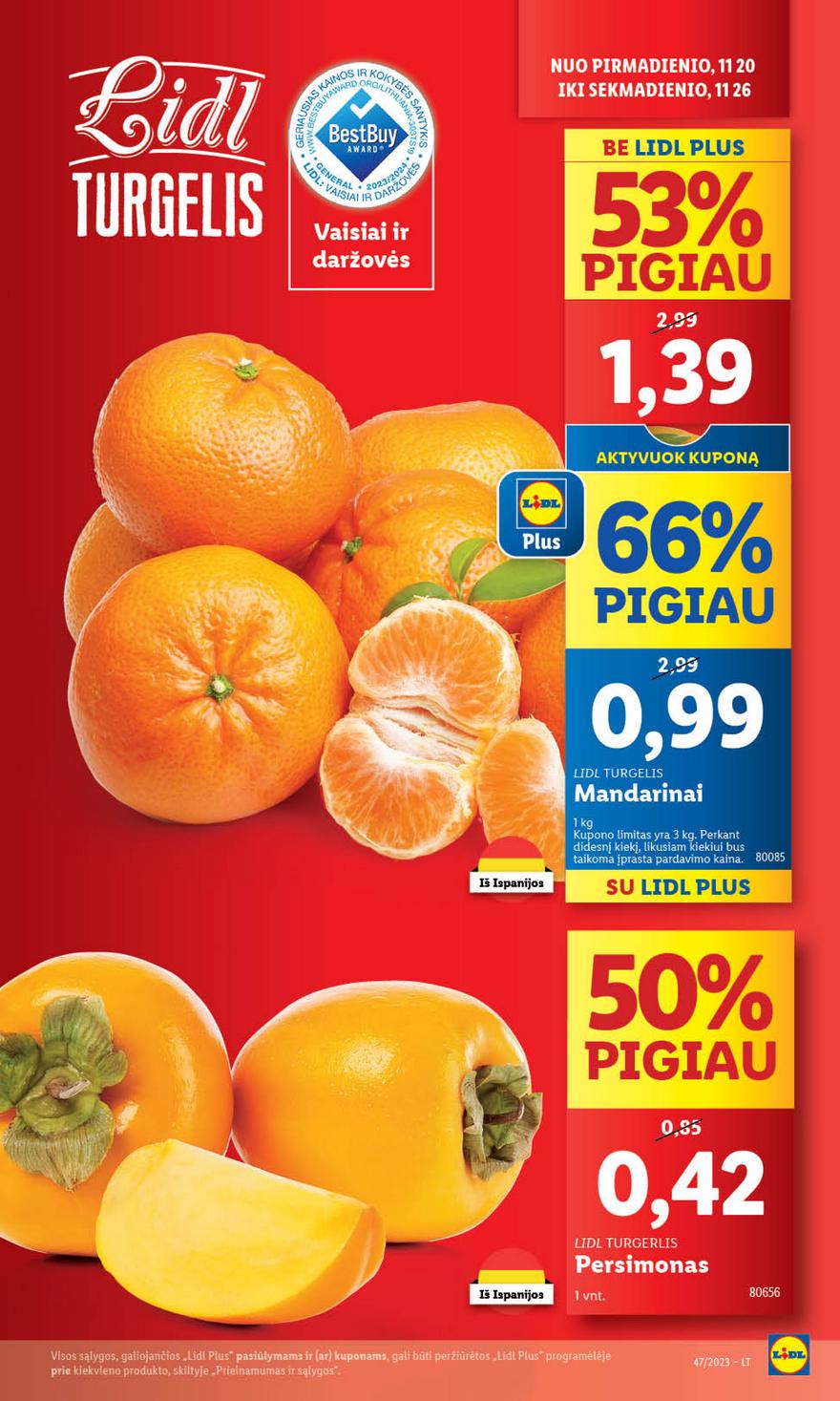 Lidl pasiūlymai akcijos nuo 
  2023-11-20 iki 
  2023-11-26 | Leidinukas.lt puslapis 9