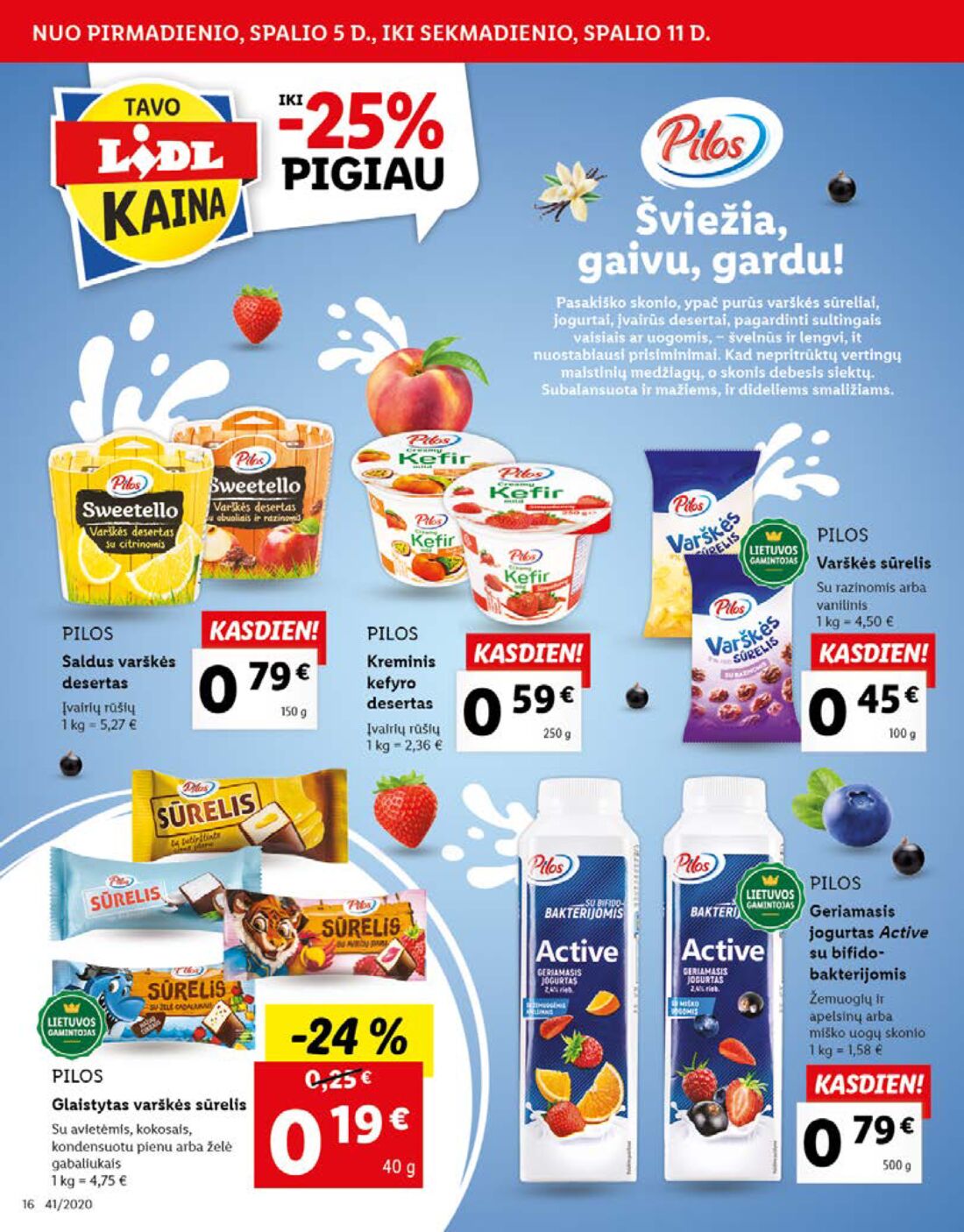 Lidl savaitinis leidinys akcijos nuo 
  2020-10-05 iki 
  2020-10-11 | Leidinukas.lt puslapis 16