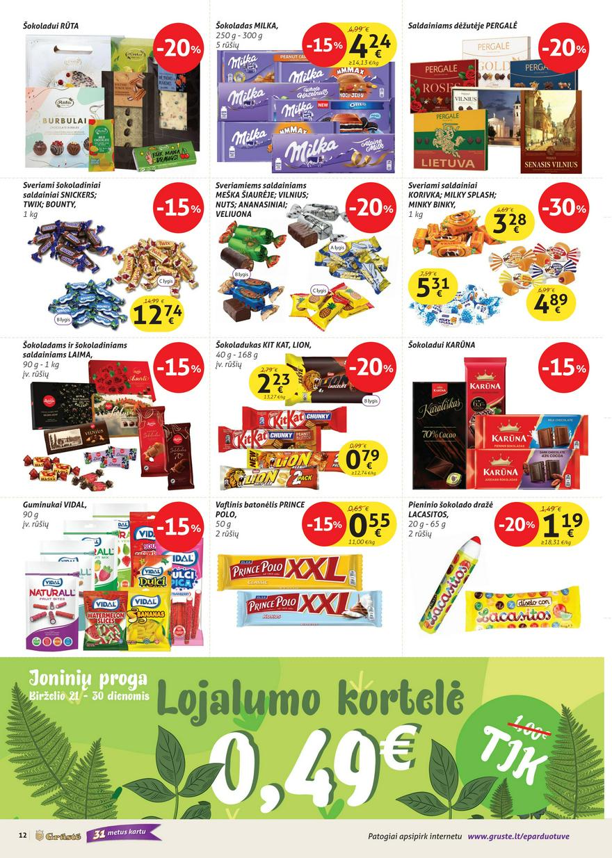 Grūstės leidinys akcijos nuo 
  2024-06-21 iki 
  2024-06-30 | Leidinukas.lt puslapis 12