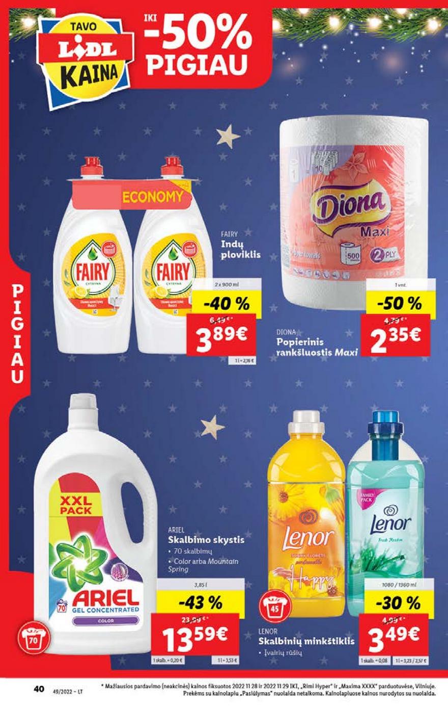 Lidl pasiūlymai akcijos nuo 
  2022-12-05 iki 
  2022-12-11 | Leidinukas.lt puslapis 40
