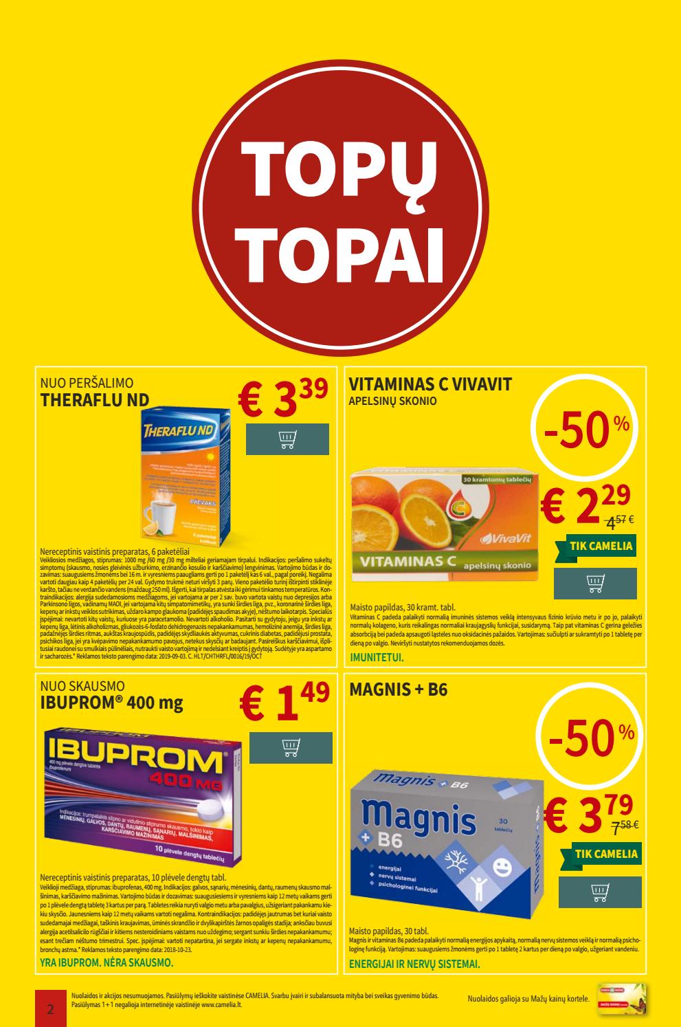 Camelia leidinys akcijos nuo 
  2019-11-01 iki 
  2019-11-30 | Leidinukas.lt puslapis 2
