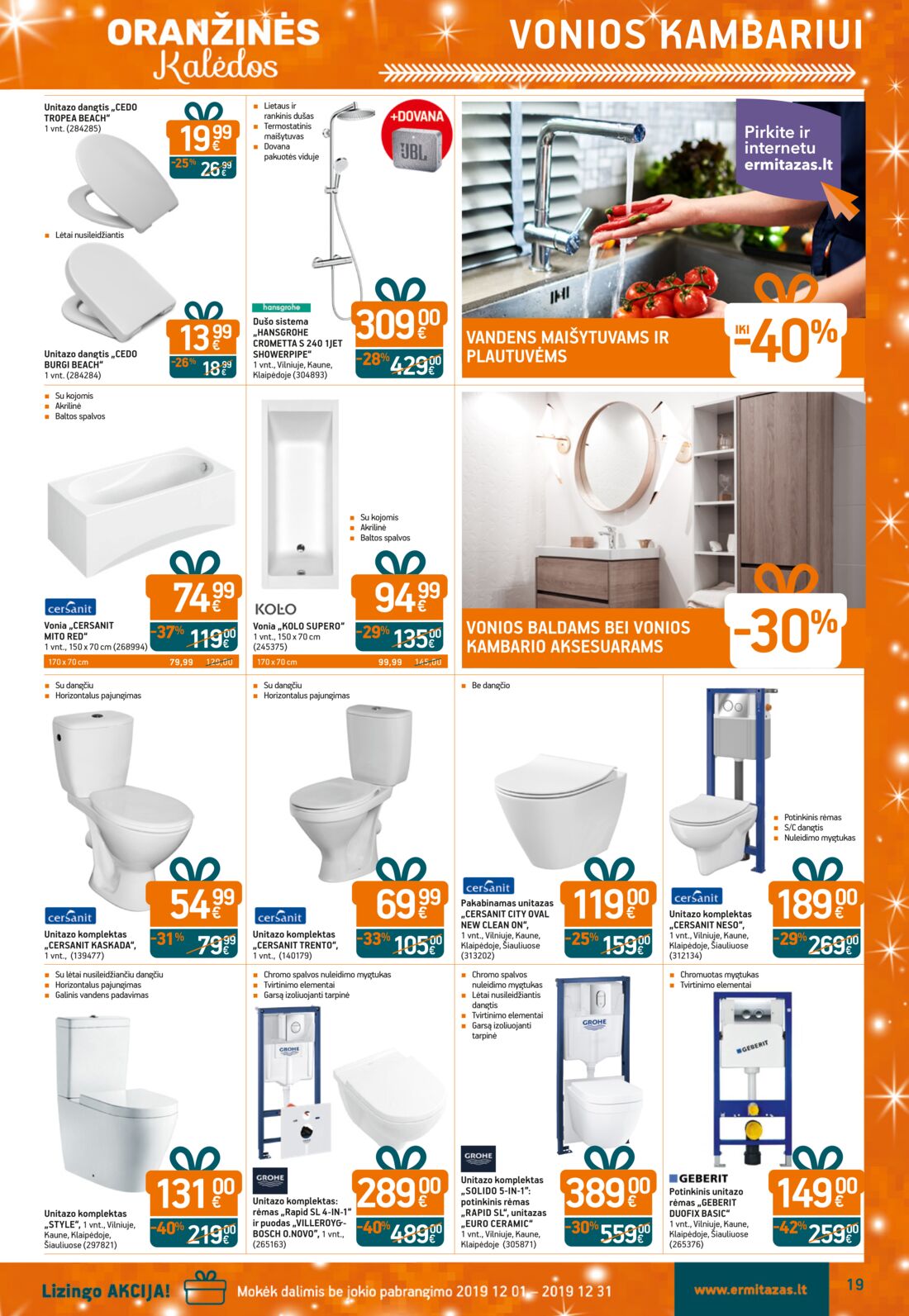 Ermitažas leidinys akcijos nuo 
  2019-12-05 iki 
  2019-12-26 | Leidinukas.lt puslapis 19