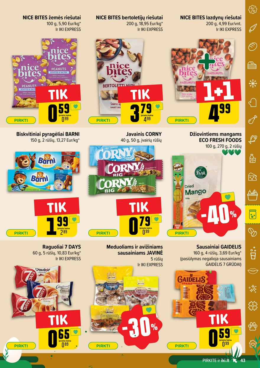 Iki leidinys 13 akcijos nuo 
  2025-03-24 iki 
  2025-03-30 | Leidinukas.lt puslapis 43