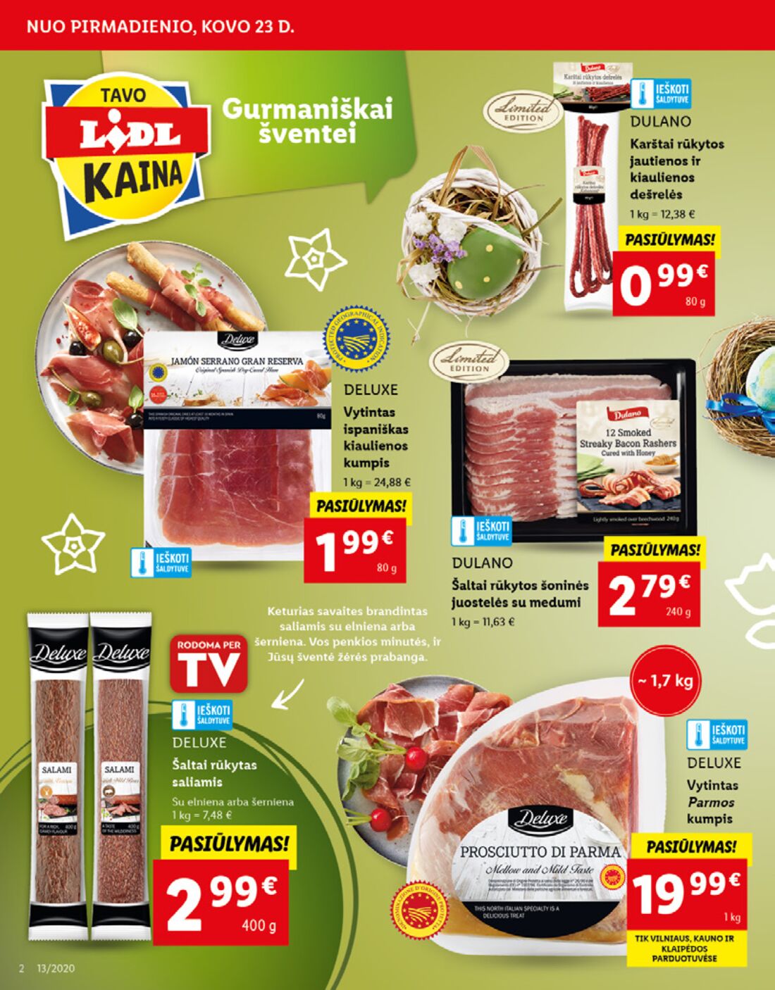 Lidl savaitinis leidinys akcijos nuo 
  2020-03-23 iki 
  2020-03-29 | Leidinukas.lt puslapis 2