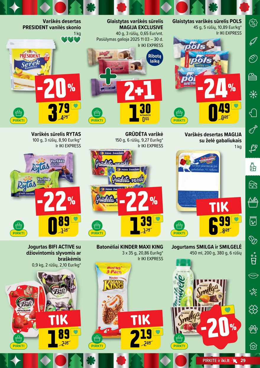 Iki leidinys akcijos nuo 
  2025-11-17 iki 
  2025-11-23 | Leidinukas.lt puslapis 29