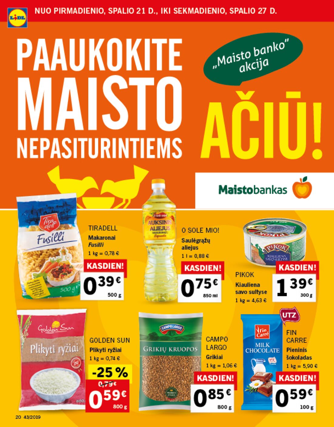 Lidl savaitinis leidinys akcijos nuo 
  2019-10-21 iki 
  2019-10-27 | Leidinukas.lt puslapis 20