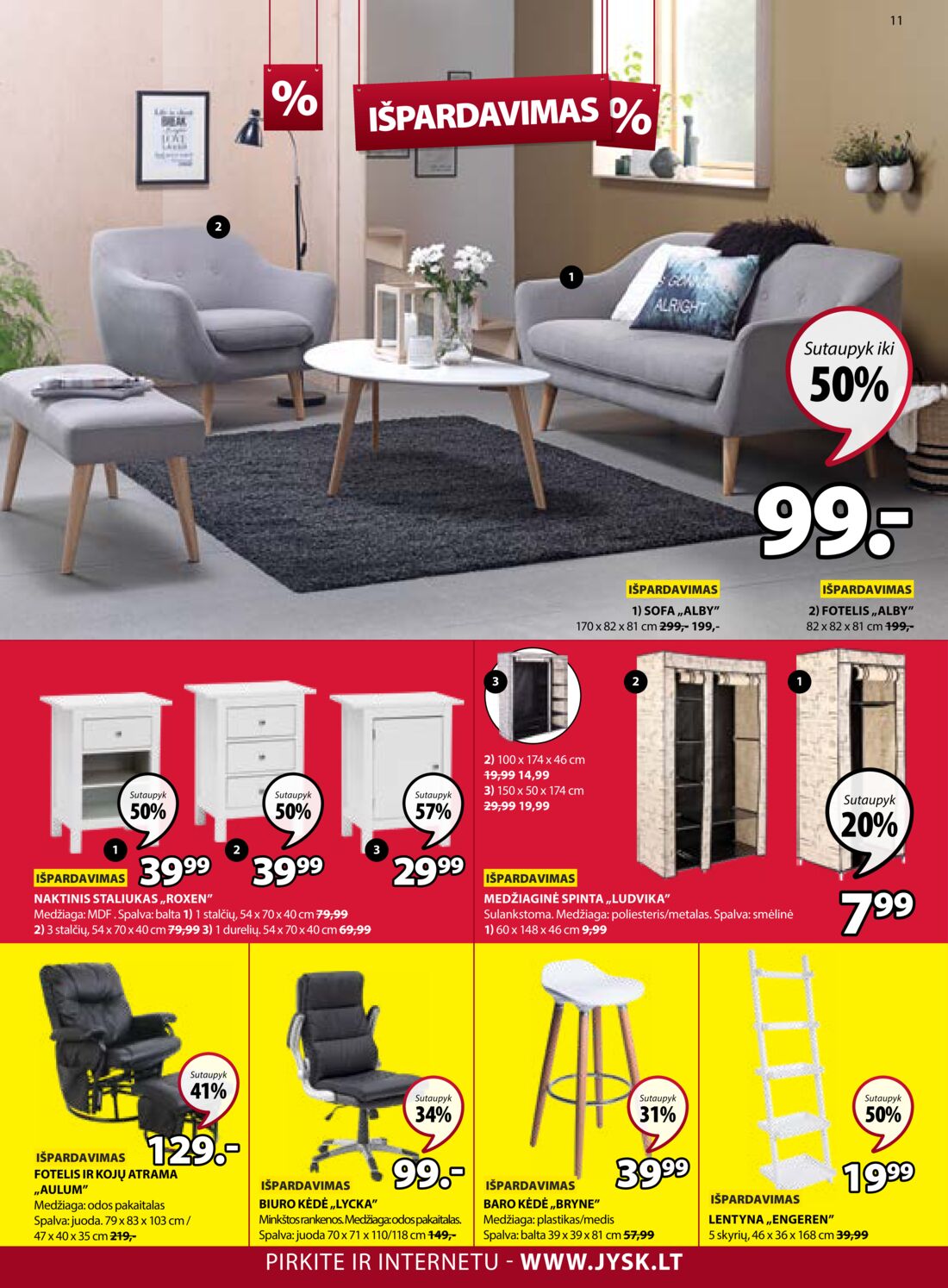 Jysk leidinys akcijos nuo 
  2019-07-09 iki 
  2019-07-22 | Leidinukas.lt puslapis 11