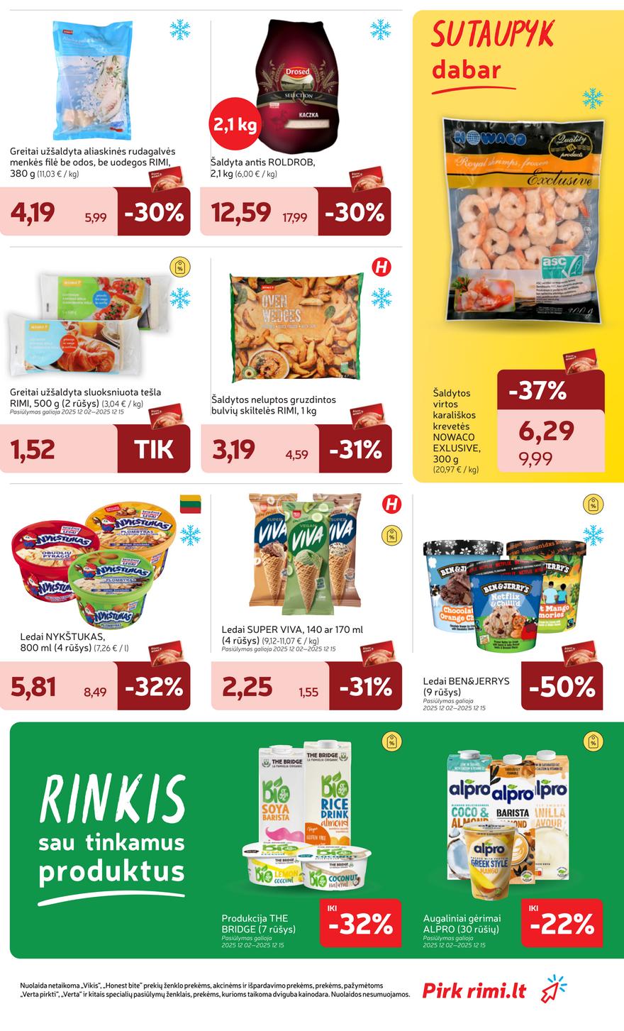 Rimi leidinys akcijos nuo 
  2025-12-09 iki 
  2025-12-15 | Leidinukas.lt puslapis 29