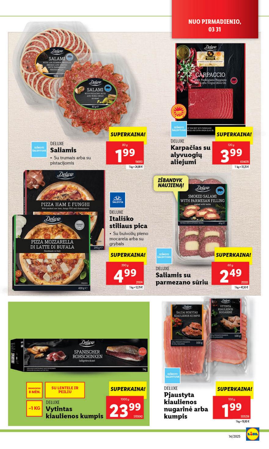 Lidl leidinys akcijos nuo 
  2025-03-31 iki 
  2025-04-06 | Leidinukas.lt puslapis 15