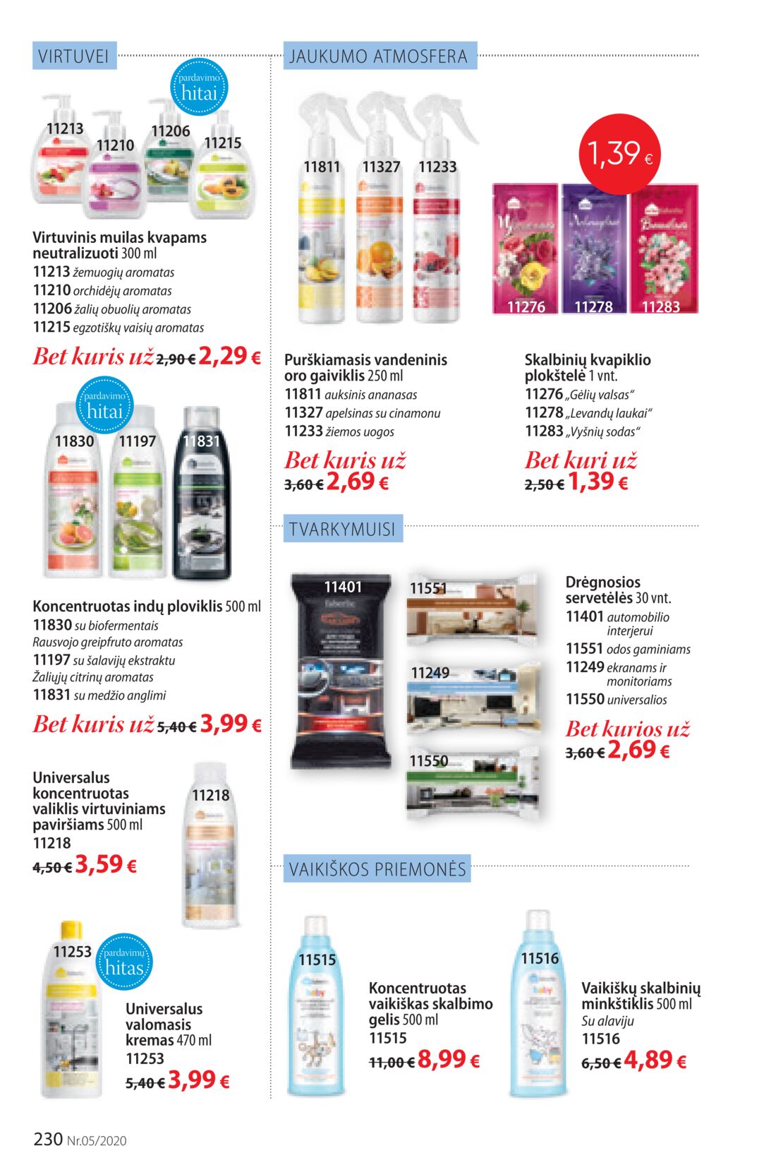 Faberlic leidinys akcijos nuo 
  2020-03-16 iki 
  2020-04-05 | Leidinukas.lt puslapis 230