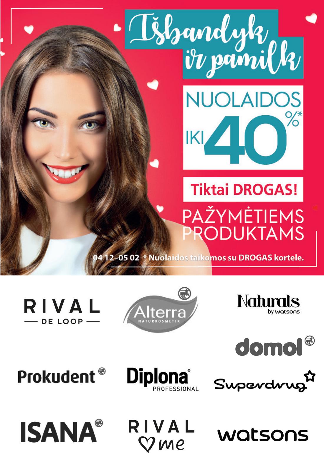 Drogo leidinys akcijos nuo 
  2021-04-12 iki 
  2021-05-02 | Leidinukas.lt puslapis 1