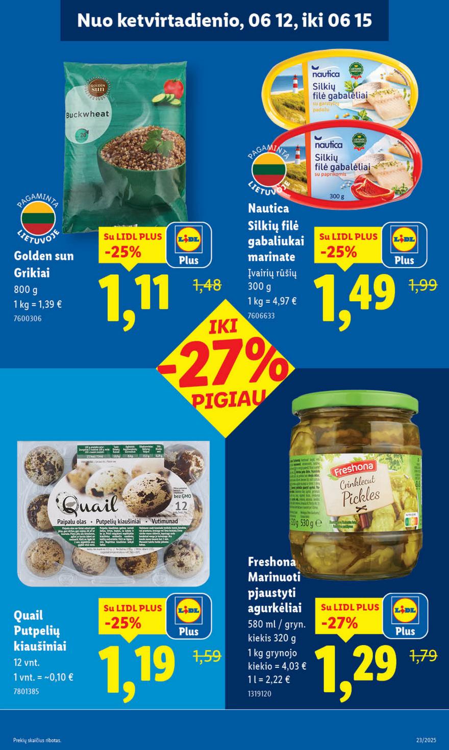 Lidl leidinys akcijos nuo 
  2025-06-09 iki 
  2025-06-15 | Leidinukas.lt puslapis 45