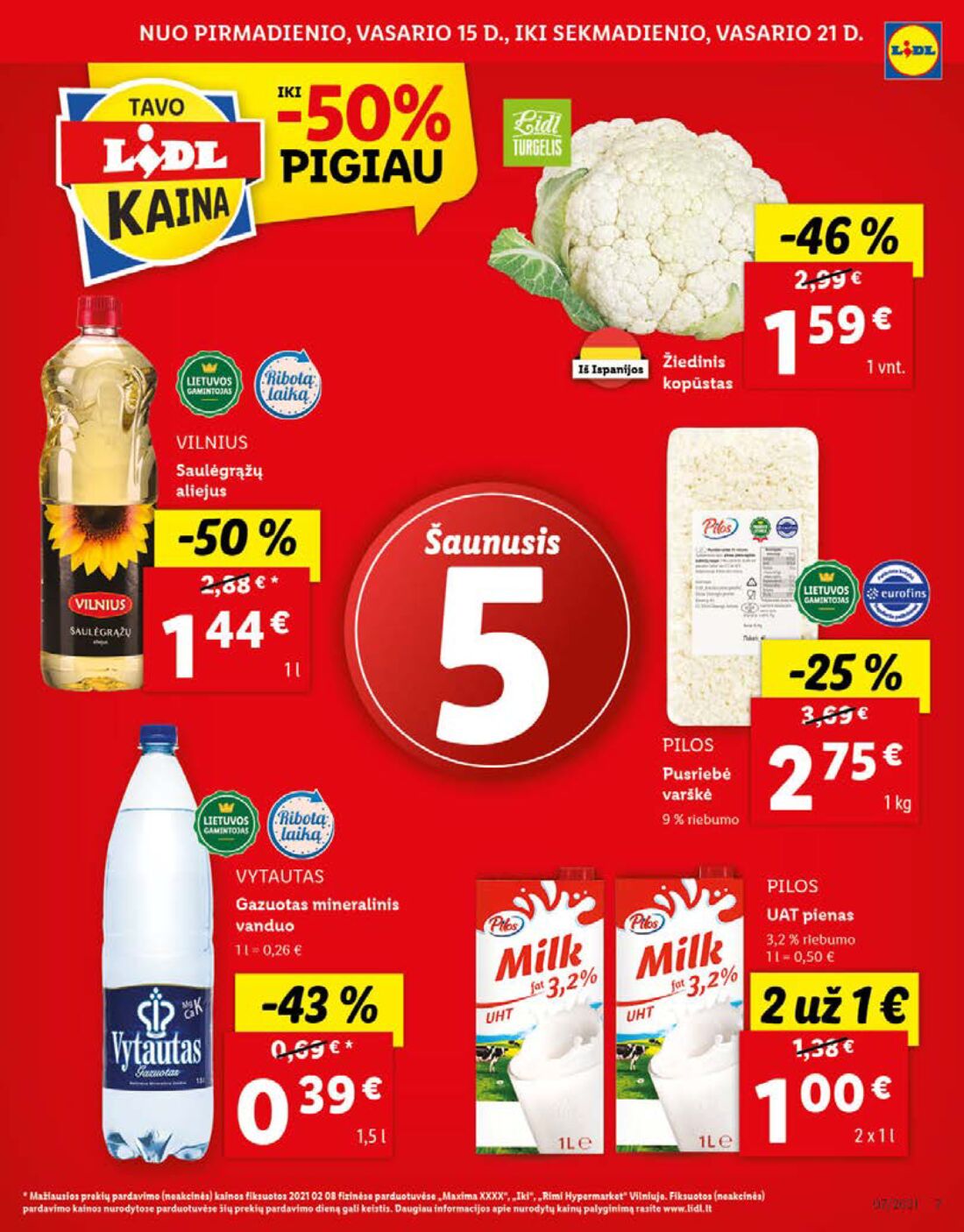Lidl savaitinis leidinys akcijos nuo 
  2021-02-15 iki 
  2021-02-21 | Leidinukas.lt puslapis 7