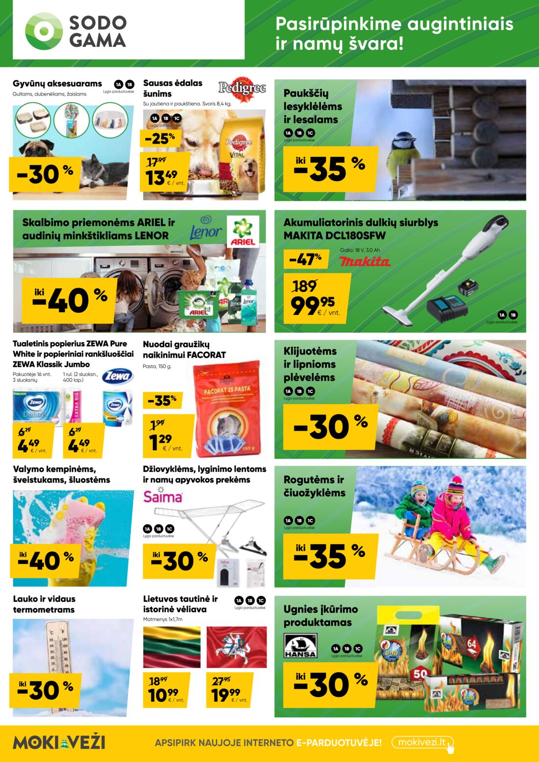 Moki veži leidinys akcijos nuo 
  2021-01-07 iki 
  2021-01-26 | Leidinukas.lt puslapis 10