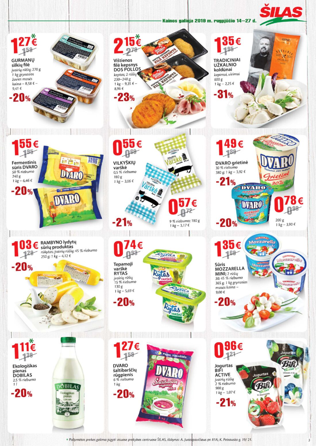 Šilas leidinys akcijos nuo 
  2019-08-14 iki 
  2019-08-27 | Leidinukas.lt puslapis 3