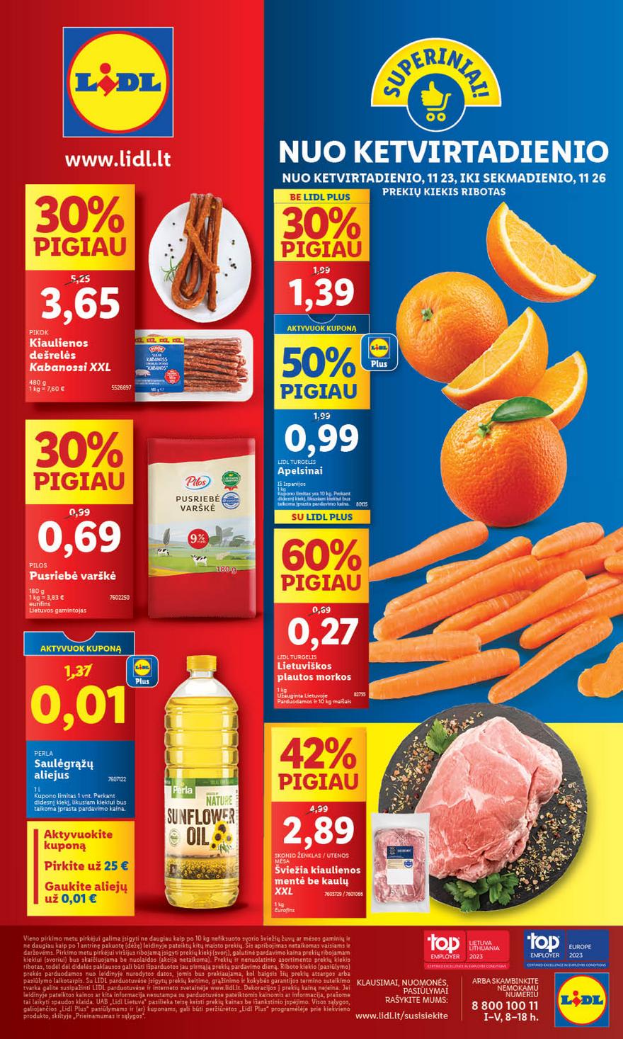 Lidl pasiūlymai akcijos nuo 
  2023-11-20 iki 
  2023-11-26 | Leidinukas.lt puslapis 38