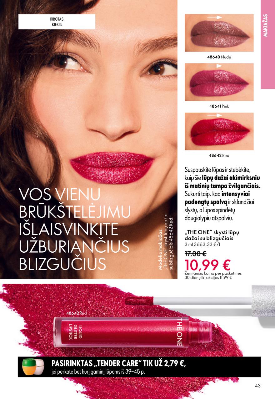 Oriflame katalogas akcijos nuo 
  2026-02-18 iki 
  2026-03-10 | Leidinukas.lt puslapis 43