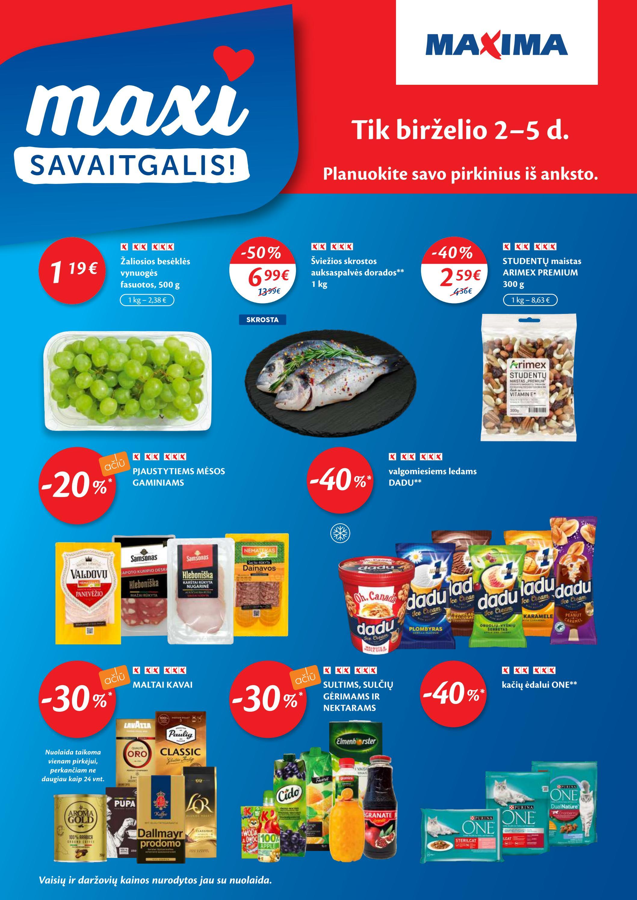 Maxima kaininis leidinys akcijos nuo 
  2022-05-31 iki 
  2022-06-06 | Leidinukas.lt puslapis 36