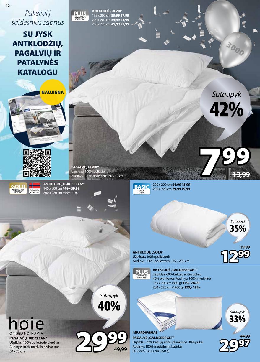 Jysk leidinys akcijos nuo 
  2021-05-25 iki 
  2021-06-07 | Leidinukas.lt puslapis 12