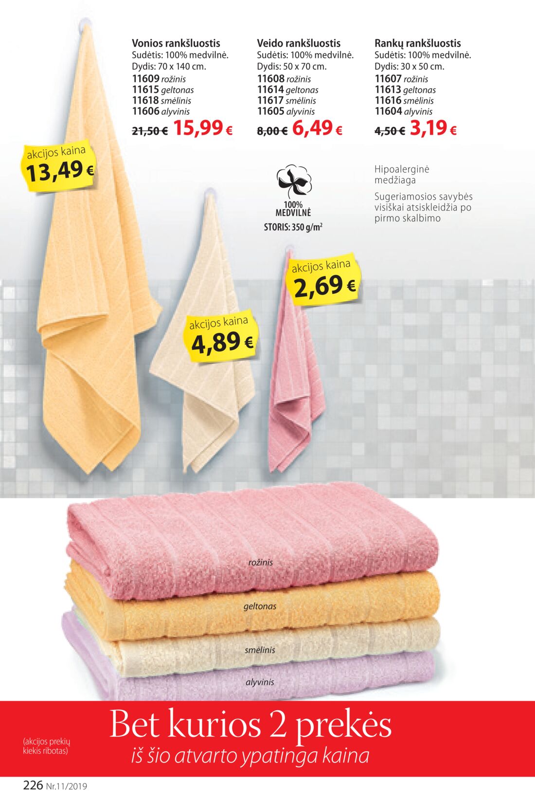 Faberlic leidinys akcijos nuo 
  2019-07-22 iki 
  2019-08-11 | Leidinukas.lt puslapis 226