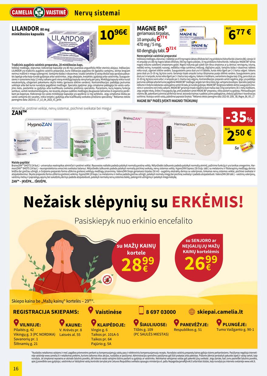 Camelia leidinys akcijos nuo 
  2023-04-01 iki 
  2023-04-30 | Leidinukas.lt puslapis 16