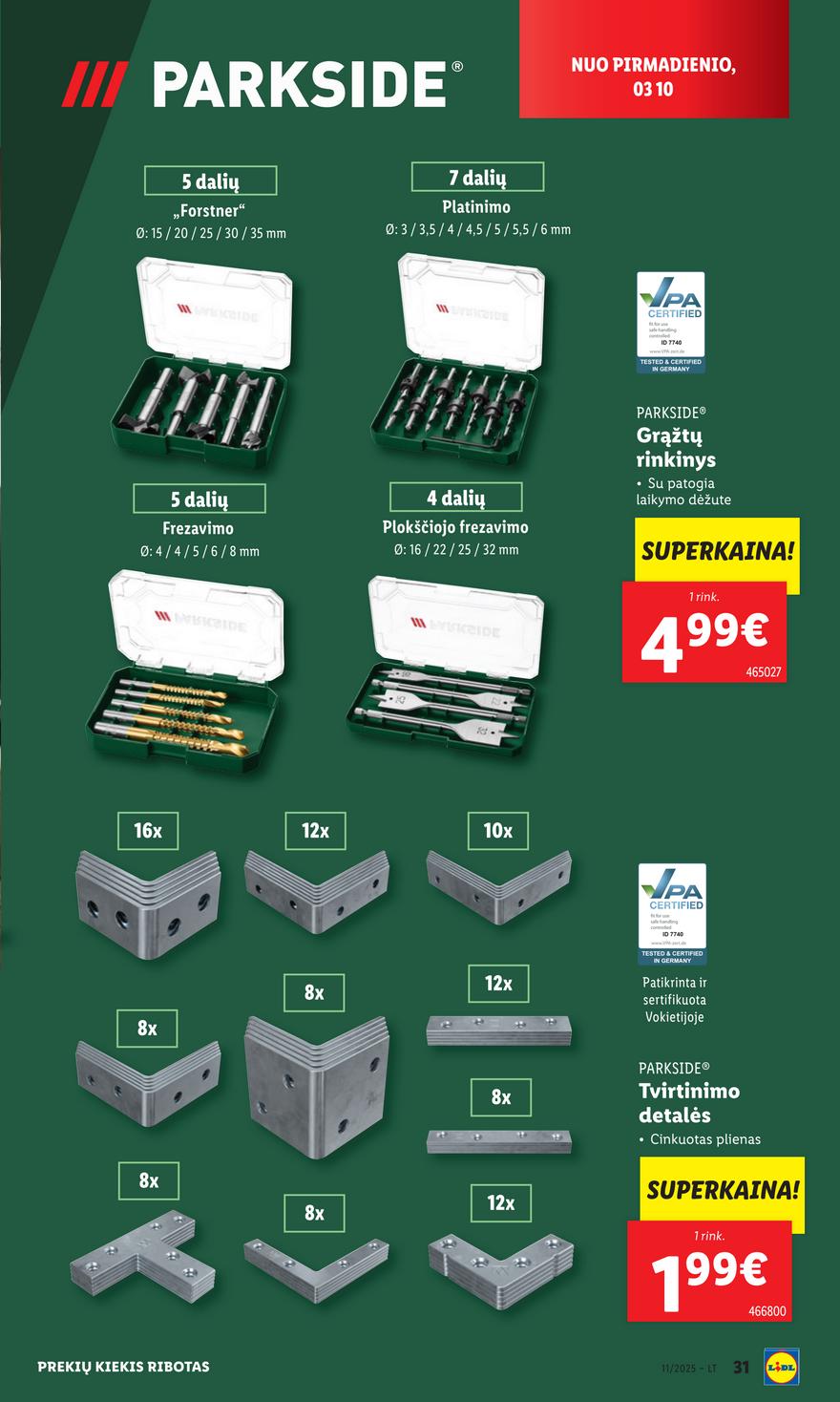Lidl ne maisto leidinys akcijos nuo 
  2025-03-10 iki 
  2025-03-16 | Leidinukas.lt puslapis 31