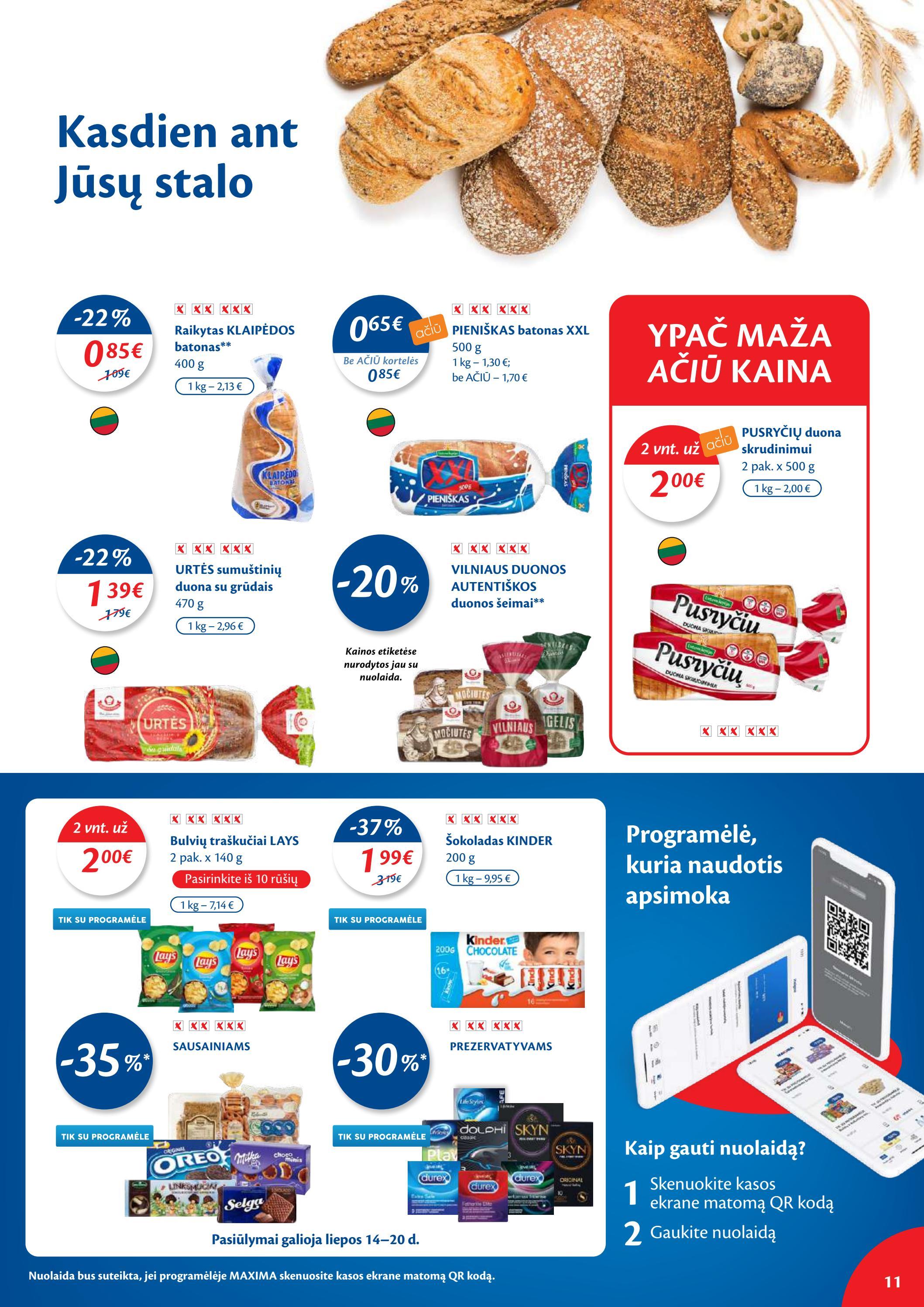 Maxima kaininis leidinys akcijos nuo 
  2022-07-12 iki 
  2022-07-18 | Leidinukas.lt puslapis 11