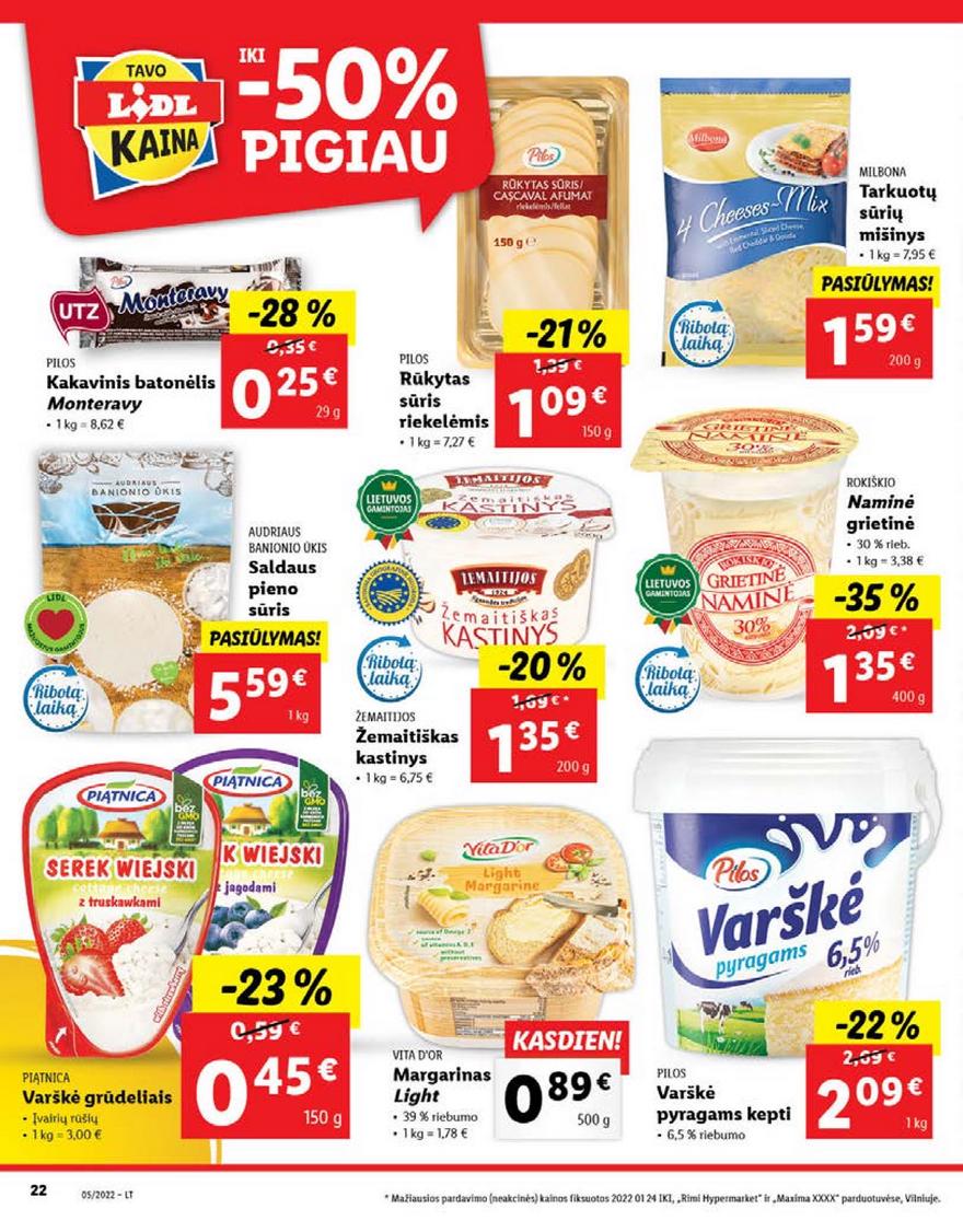 Ldil maisto leidinys akcijos nuo 
  2022-01-31 iki 
  2022-02-06 | Leidinukas.lt puslapis 22