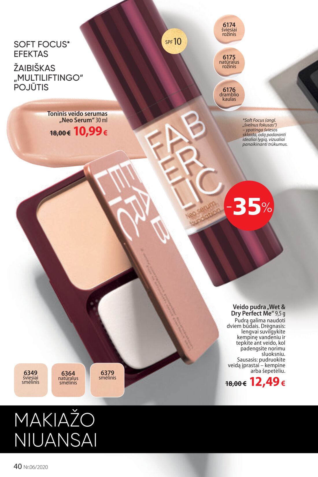 Faberlic leidinys akcijos nuo 
  2020-04-06 iki 
  2020-04-26 | Leidinukas.lt puslapis 40