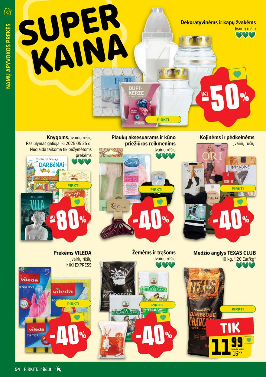 Iki leidinys 18 akcijos nuo 
  2025-04-28 iki 
  2025-05-04 | Leidinukas.lt puslapis 54