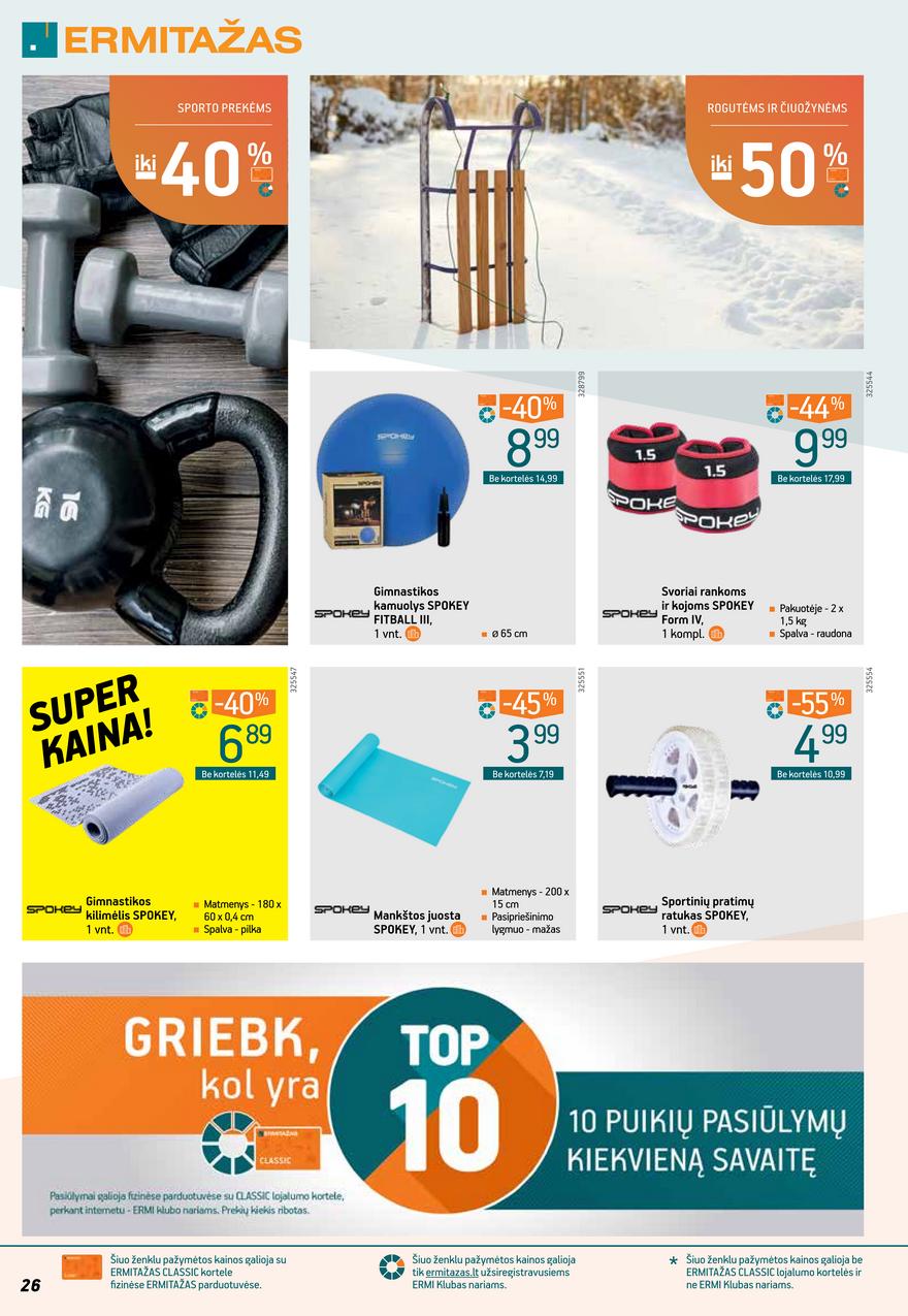 Ermitažas leidinys akcijos nuo 
  2022-01-26 iki 
  2022-02-15 | Leidinukas.lt puslapis 26