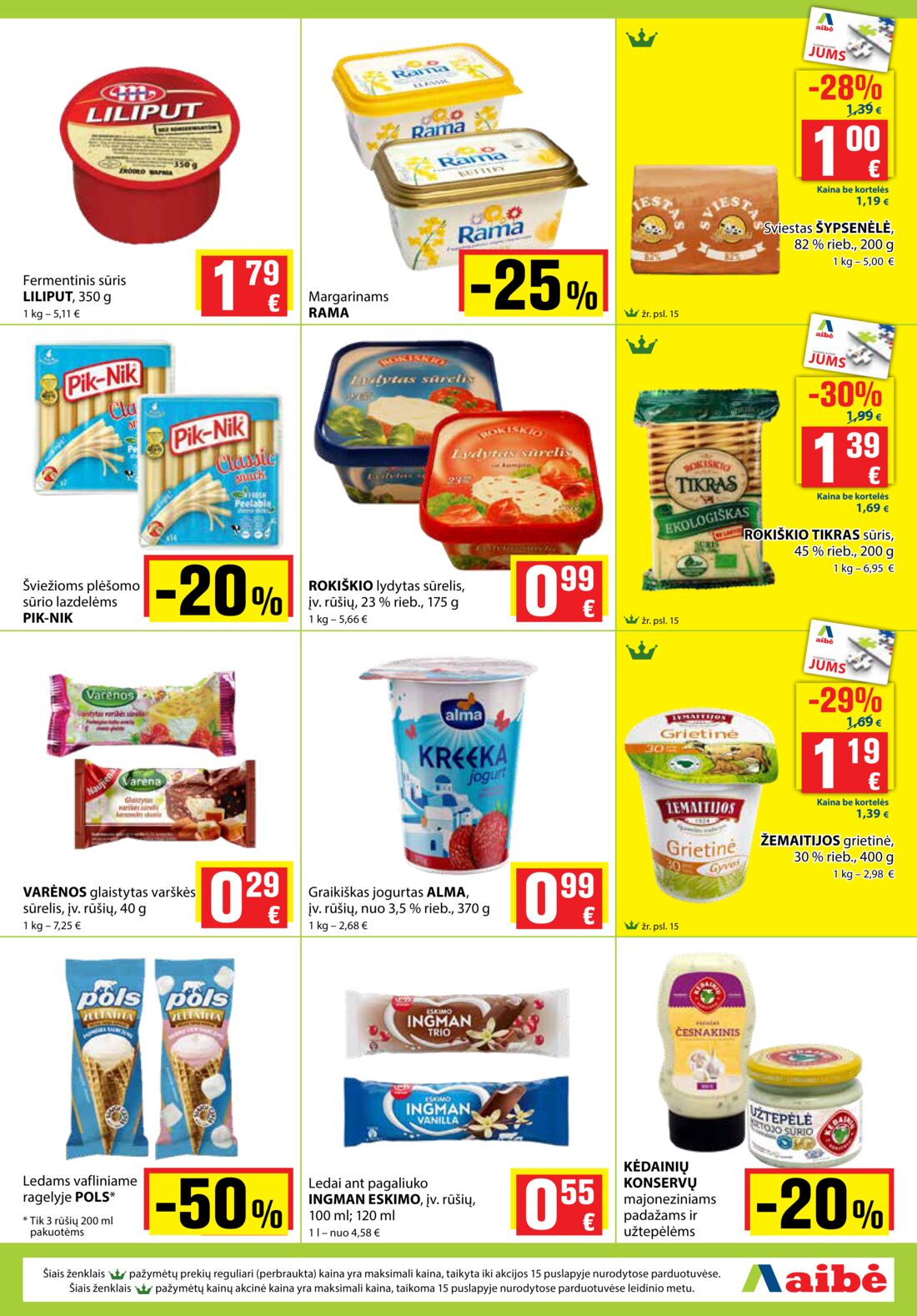 Aibė leidinys akcijos nuo 
  2020-07-09 iki 
  2020-07-21 | Leidinukas.lt puslapis 5