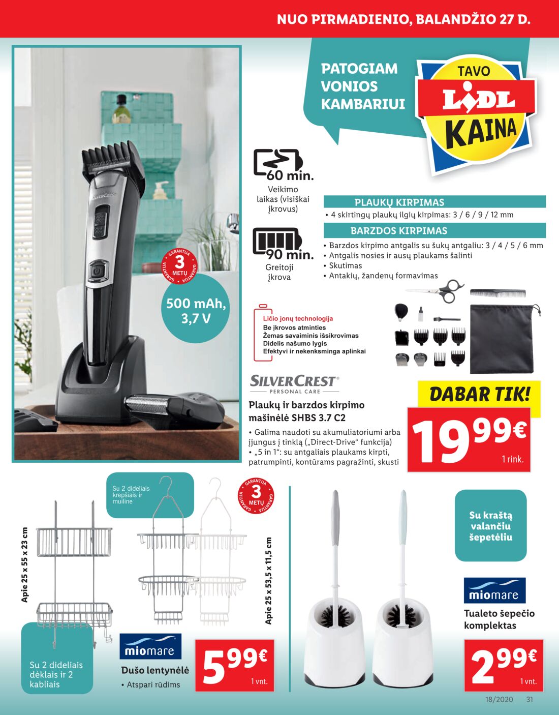 Lidl savaitinis leidinys akcijos nuo 
  2020-04-27 iki 
  2020-05-03 | Leidinukas.lt puslapis 31