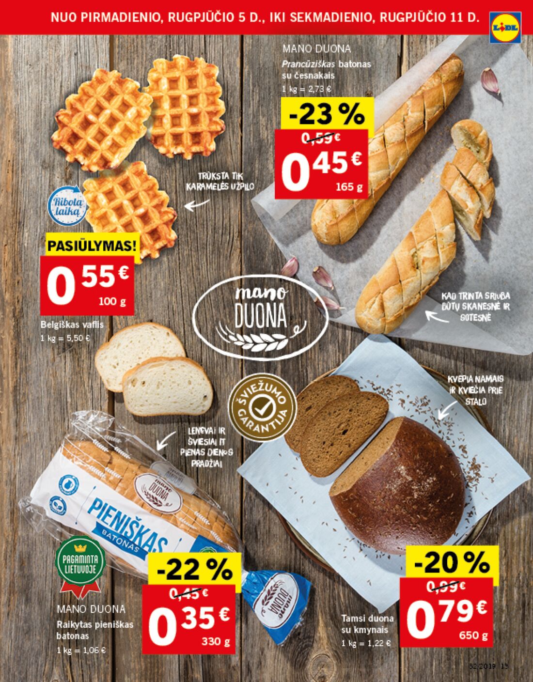 Lidl savaitinis leidinys akcijos nuo 
  2019-08-05 iki 
  2019-08-11 | Leidinukas.lt puslapis 13
