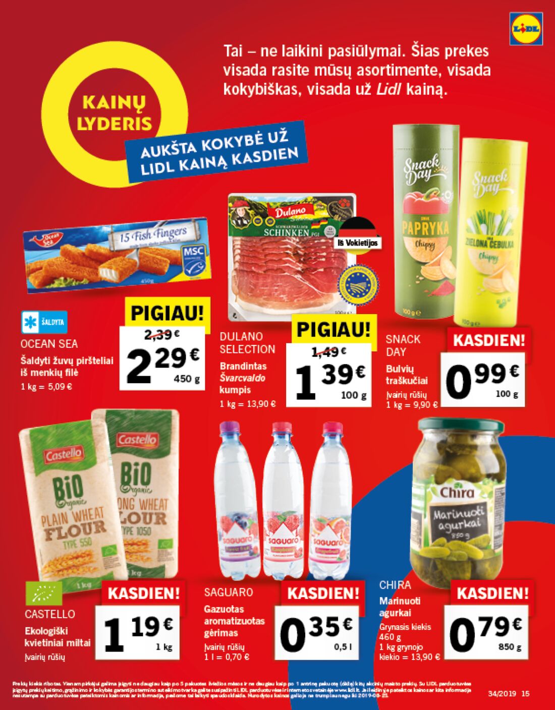 Lidl savaitinis leidinys akcijos nuo 
  2019-08-19 iki 
  2019-08-25 | Leidinukas.lt puslapis 15