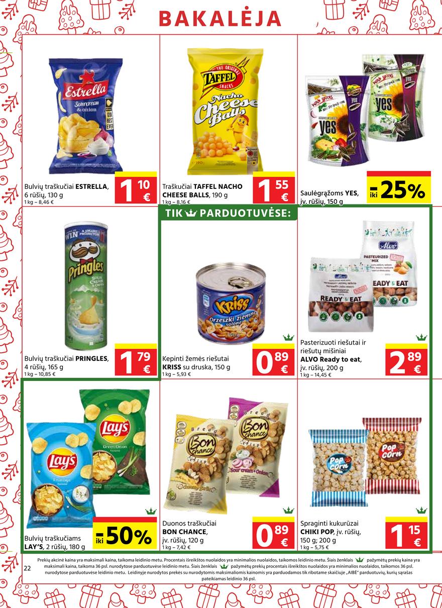Aibė pasiūlymai akcijos nuo 
  2021-12-09 iki 
  2022-01-04 | Leidinukas.lt puslapis 22