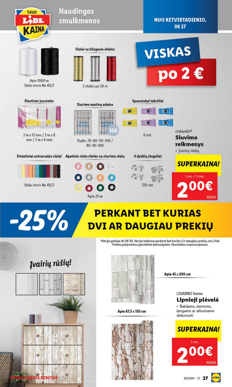 Lidl leidinys akcijos nuo 
  2024-06-24 iki 
  2024-06-30 | Leidinukas.lt puslapis 27