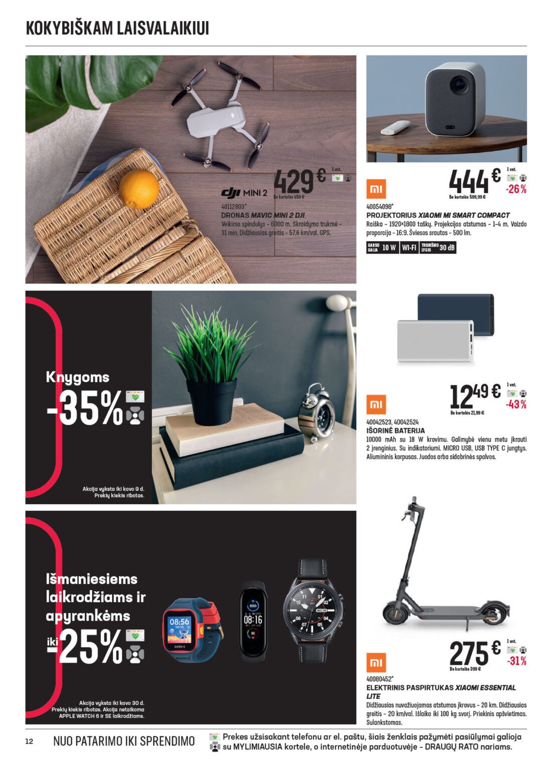 Senukai reklaminis leidinys akcijos nuo 
  2021-02-24 iki 
  2021-03-30 | Leidinukas.lt puslapis 12