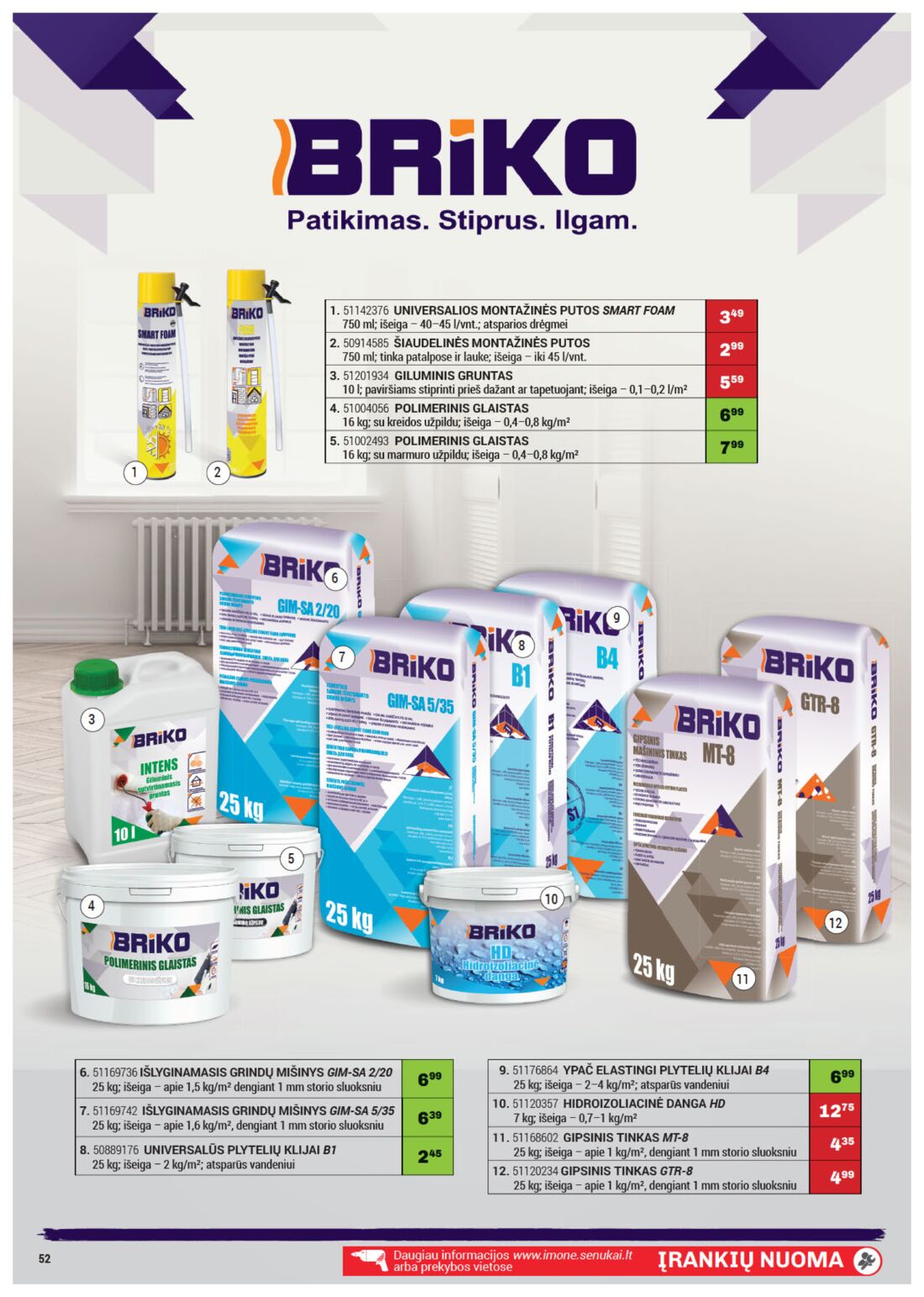 Senukai reklaminis leidinys akcijos nuo 
  2019-09-12 iki 
  2019-09-28 | Leidinukas.lt puslapis 52