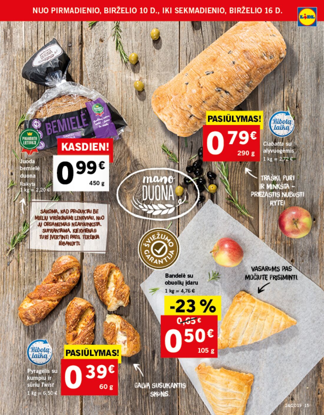 Lidl savaitinis leidinys akcijos nuo 
  2019-06-10 iki 
  2019-06-16 | Leidinukas.lt puslapis 15
