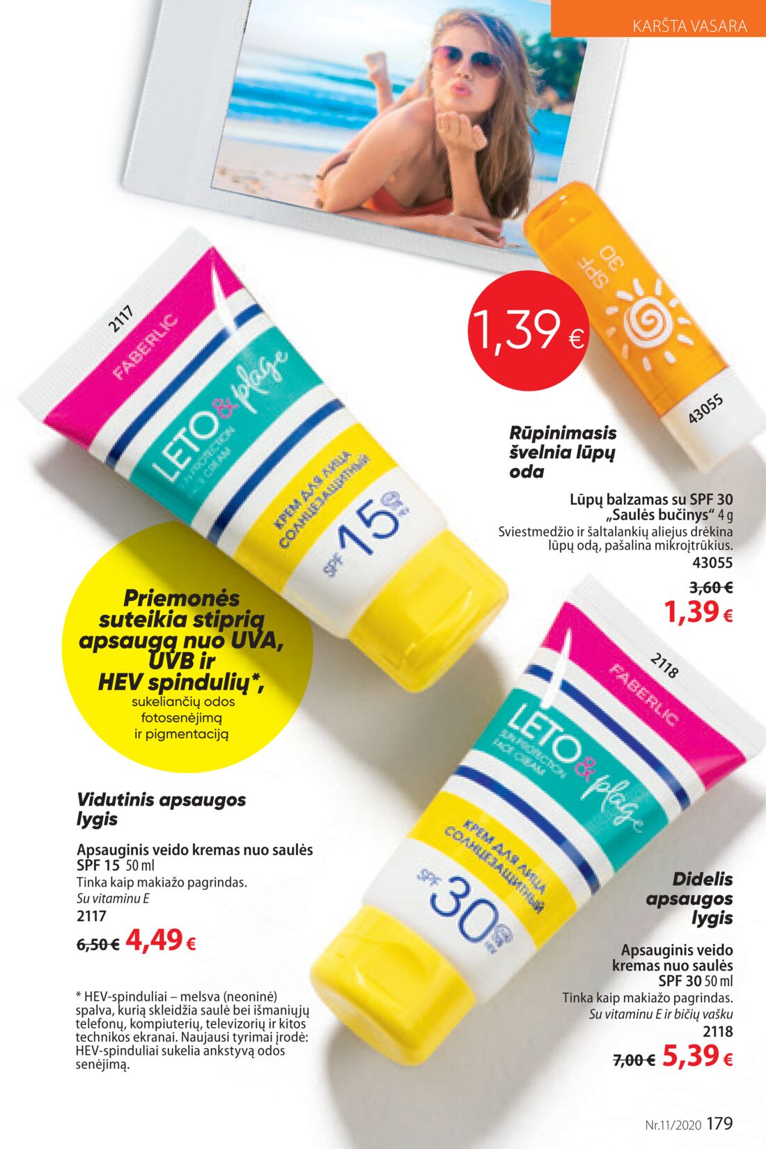 Faberlic leidinys akcijos nuo 
  2020-07-20 iki 
  2020-08-09 | Leidinukas.lt puslapis 179