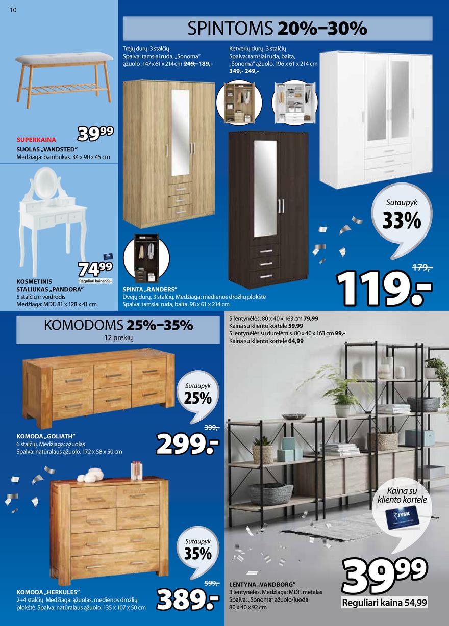 Jysk leidinys akcijos nuo 
  2021-05-11 iki 
  2021-05-24 | Leidinukas.lt puslapis 11