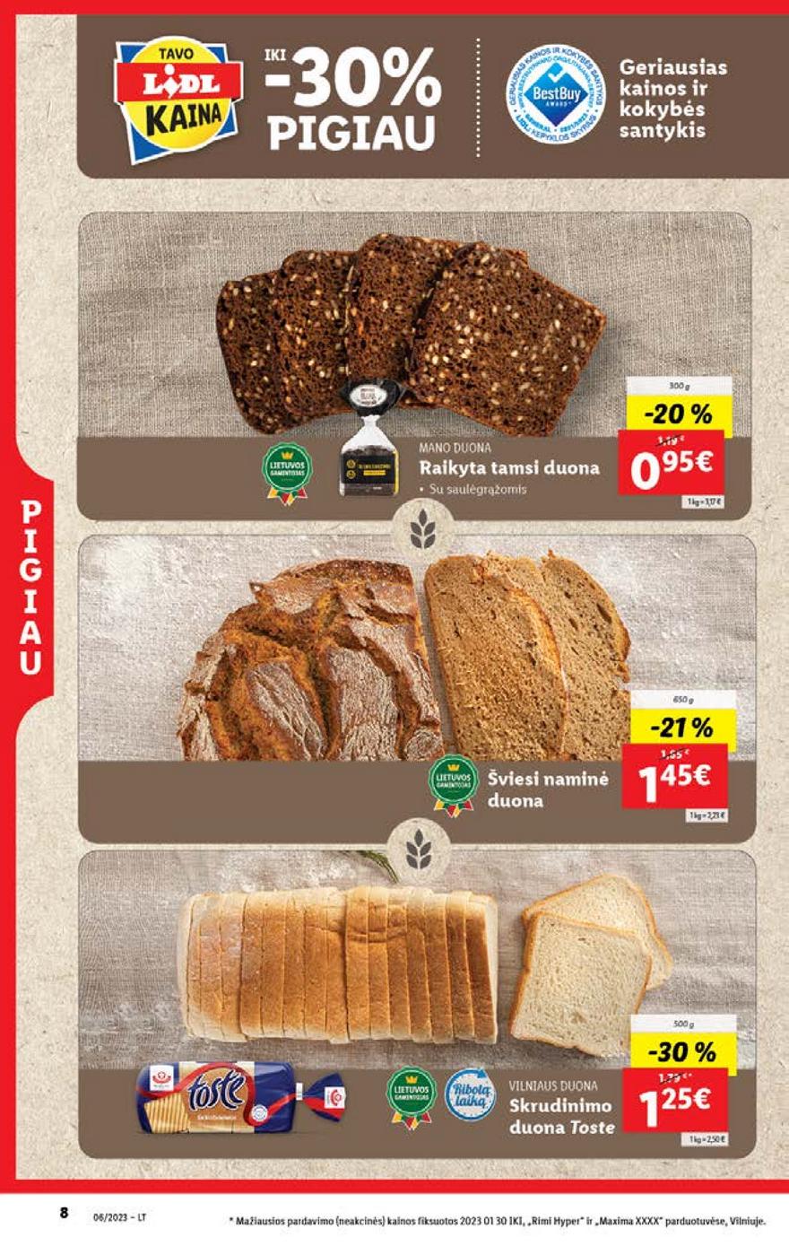 Lidl pasiūlymai akcijos nuo 
  2023-02-06 iki 
  2023-02-12 | Leidinukas.lt puslapis 8