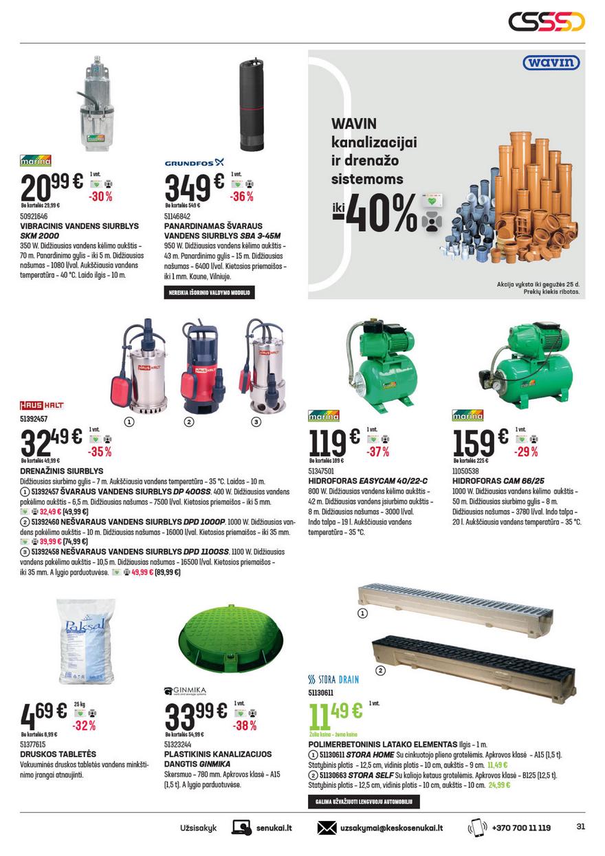 Senukai leidinys akcijos nuo 
  2021-05-05 iki 
  2021-05-25 | Leidinukas.lt puslapis 31